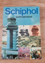 Schiphol Luchtvaartstad, Boeken, Ophalen of Verzenden, Gelezen, René de Leeuw, Vliegtuig