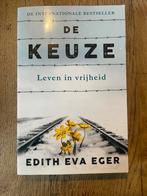 De Keuze - Edith Eva Eger, Boeken, Ophalen of Verzenden, Zo goed als nieuw, Esoterie en Spiritualiteit