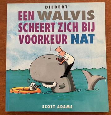 Dilbert: Een walvis scheert zich bij voorkeur nat - S. Adams beschikbaar voor biedingen