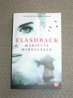 Flashback * ISBN 9789460685705., Ophalen of Verzenden, Nieuw, Mariëtte Middelbeek, Nederland