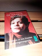 De Naakte Waarheid - Monireh Baradaran, Boeken, Ophalen of Verzenden, Gelezen, Monireh Baradaran, Politiek