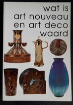 Wat is art nouveau en art deco waard dl 2, Verzenden, Zo goed als nieuw