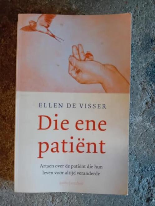 Die ene patiënt- ellen de visser - verhalen patient - arts, Boeken, Advies, Hulp en Training, Gelezen, Ophalen