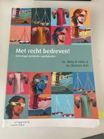 Met recht bedreven! Oefeningen juridische vaardigheden, Boeken, Ophalen of Verzenden, Alpha, Zo goed als nieuw, HBO