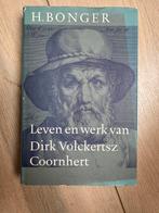 H. Bonger - Leven en werk van Coornhert, Boeken, Ophalen of Verzenden, Zo goed als nieuw