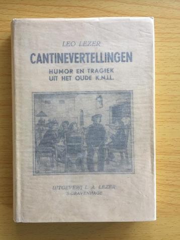 Kantinevertellingen. Humor en tragiek uit het oude K.N.I.L. beschikbaar voor biedingen