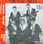 PICK-NICKS – Be Mine (Show Records/BEL), Verzenden, Gebruikt, Pop