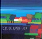 Willem Wilmink & Ton Schulten, Het beloofde land., Ophalen of Verzenden, Zo goed als nieuw