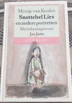 Mensje van Keulen - Snottebel Lies en andere portretten, Ophalen of Verzenden, Zo goed als nieuw, M. van Keulen; Jan Jutte