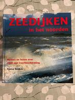 Fokko Bosker - Zeedijken in het Noorden, Ophalen of Verzenden, 20e eeuw of later, Zo goed als nieuw, Fokko Bosker