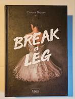 Chinouk Thijssen - Break a Leg, Ophalen of Verzenden, Nieuw, Chinouk Thijssen