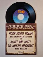 The Monopole Singers-Rose Marie Polka, 7 inch, Single, Ophalen of Verzenden, Zo goed als nieuw