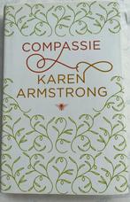 Karen Armstrong - Compassie, Ophalen of Verzenden, Zo goed als nieuw, Karen Armstrong