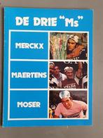 boek  De drie Ms  Merckx  Maertsen  Moser, Overige sporten, Ophalen of Verzenden, Walter Bernard, Zo goed als nieuw
