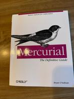 Mercurial - the Definitive Guide, Bryan O'Sullivan, Ophalen of Verzenden, Zo goed als nieuw, MBO