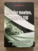 Minder moeten, meer FLOW - Jan Bommerez, Ophalen of Verzenden, Zo goed als nieuw, Overige onderwerpen