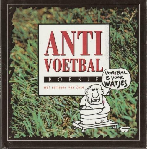Anti Voetbal Boekje met cartoons van ZAZA., Boeken, Humor, Zo goed als nieuw, Moppen, Ophalen of Verzenden