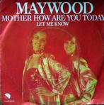 1979	Maywood 		Mother How Are You Today, Verzenden, 7 inch, Single, Zo goed als nieuw