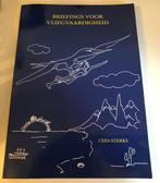 Boek Briefings vliegvaardigheid (Cees Sterks) LAPL PPL, Verzamelen, Ophalen of Verzenden, Zo goed als nieuw, Kaart, Foto of Prent