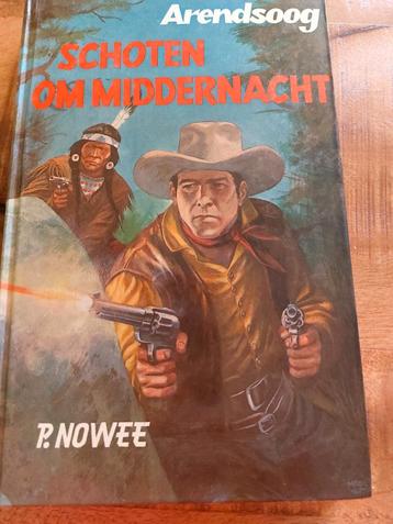 Arendsoog - Schoten om Middernacht - P. Nowee beschikbaar voor biedingen