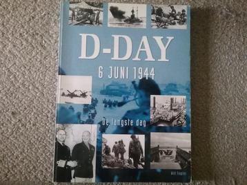 D-Day 6 juni 1944 - de langste dag / W Fowler (2005) beschikbaar voor biedingen