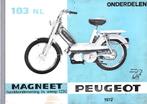 Peugeot 103 onderdelenlijst 1972 (2060z) bromfiets, Ophalen of Verzenden, Zo goed als nieuw