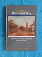 Tolbert - Het Oalerliek Dörp - Het oudste dorp van Vredewold, Boeken, Ophalen of Verzenden, Zo goed als nieuw