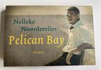 Dwarsligger - Pelican Bay - Nelleke Noordervliet - nieuw!, Ophalen of Verzenden, Nieuw, Nelleke Noordervliet