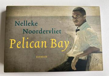 Dwarsligger - Pelican Bay - Nelleke Noordervliet - nieuw! beschikbaar voor biedingen