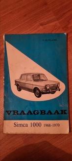 Vraagbaak Simca 1000, Ophalen of Verzenden, Gelezen, Overige merken