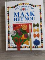 Stap voor stap - Maak het nou -mooie dingen om zelf te maken, Gelezen, Angela Wilkes, Ophalen of Verzenden, Overige onderwerpen