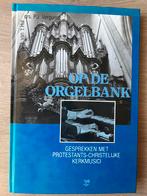 Op de Orgelbank - Gesprekken met Kerkmusici, Ophalen of Verzenden, Gelezen, Instrument