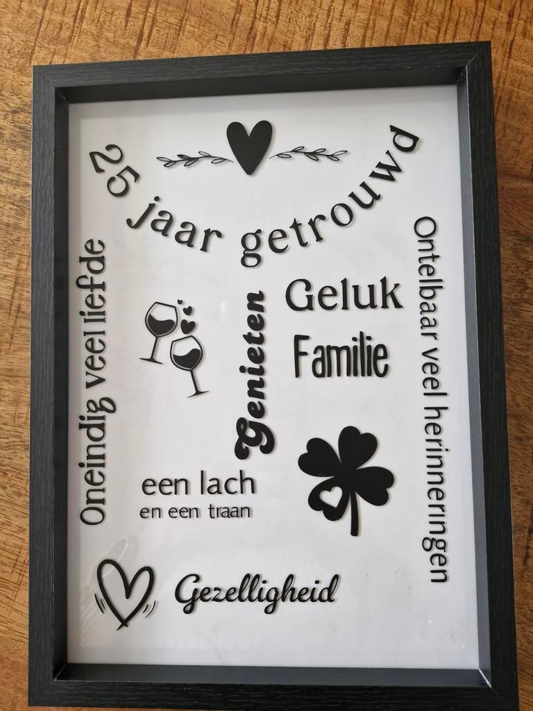 Lijst met tekst 25 jaar getrouwd, Huis en Inrichting, Woonaccessoires | Tekstborden en Spreuken, Ophalen of Verzenden
