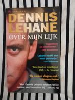 Dennis Lehane - Over mijn lijk, Ophalen of Verzenden, Dennis Lehane, Zo goed als nieuw