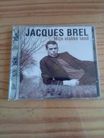 Cd Jacques Brel mijn vlakke land, Ophalen of Verzenden, Zo goed als nieuw, Levenslied of Smartlap
