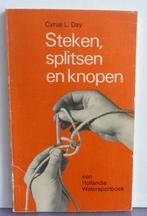 Steken, splitsen en knopen (127E3), Boeken, Ophalen of Verzenden, Gelezen, Overige onderwerpen