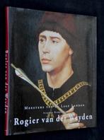 # Rogier van der Weyden. Zijn Leven en Werk / Fraai boek, Ophalen of Verzenden, Zo goed als nieuw