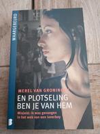 EN PLOTSELING BEN JE VAN HEM   ZGAN, Boeken, Ophalen of Verzenden, Zo goed als nieuw, Overige