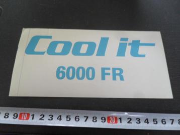 sticker Cool It  6000 FR  beschikbaar voor biedingen