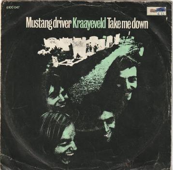Kraayeveld-Mustang Driver & Take Me Down 1971 nederbeat 