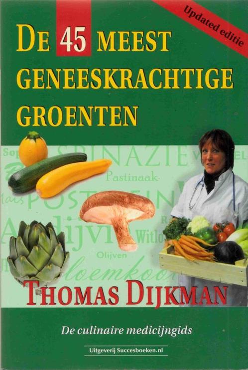 De 45 meest geneeskrachtige groenten, Boeken, Gezondheid, Dieet en Voeding, Zo goed als nieuw, Dieet en Voeding, Verzenden