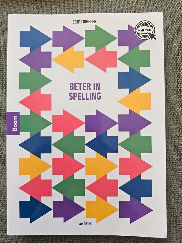 Beter in Spelling - Eric Tiggeler - HBO, Boeken, Schoolboeken, Zo goed als nieuw, Nederlands, Overige niveaus, Ophalen of Verzenden