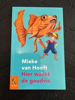 Hier waakt de goudvis - Mieke van Hooft, Ophalen, Gelezen, Fictie algemeen