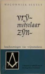 Vrijmetselaar zijn, een maconniek sextet - Jan Kok schaars, Verzenden, Zo goed als nieuw, Spiritualiteit algemeen, Overige typen