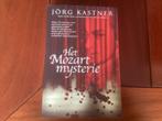 Het Mozart Mysterie - Jörg Kastner, Ophalen of Verzenden, Gelezen
