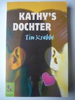 Kathy'S Dochter | T. Krabbe, Ophalen of Verzenden, Gelezen