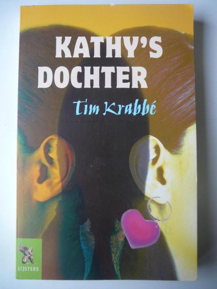Kathy'S Dochter | T. Krabbe, Boeken, Literatuur, Gelezen, Ophalen of Verzenden