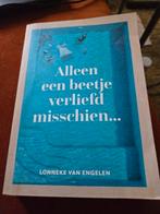 Lonneke van Engelen - Alleen een beetje verliefd misschien, Lonneke van Engelen, Ophalen of Verzenden, Zo goed als nieuw, Nederland
