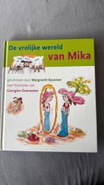 M. Bezemer - De vrolijke wereld van Mika, Fictie algemeen, Ophalen of Verzenden, Zo goed als nieuw, M. Bezemer