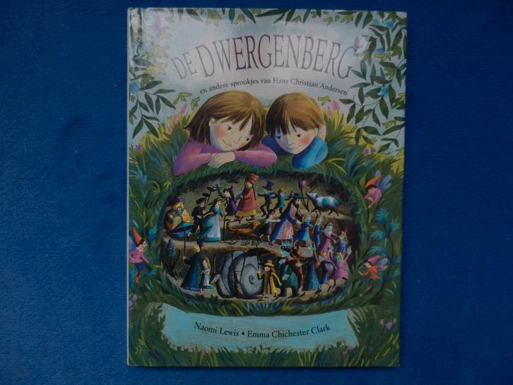 De dwergenberg en andere sprookjes van h.c. Andersen, Boeken, Sprookjes en Fabels, Gelezen, Ophalen of Verzenden